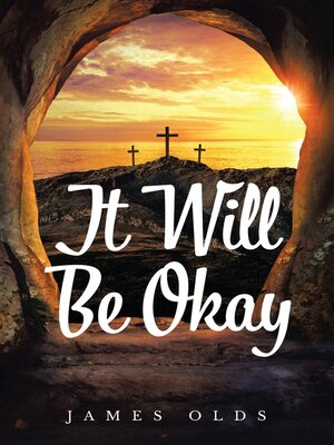 cover image of It Will Be Okay